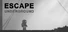 Escape: Underground