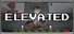 Elevated