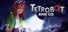 Tetrobot and Co.