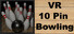 10 Pin Bowling (VR Support)