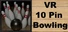 10 Pin Bowling (VR Support)
