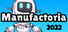 Manufactoria 2022