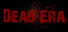 Dead Era