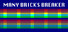 Many Bricks Breaker