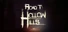 Road to Hollow Hills