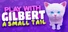 Play With Gilbert - A Small Tail