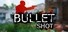 Bullet Shot
