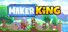 MakerKing