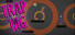 Trap Tag