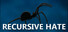 Recursive Hate - Spider Hell