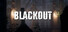 BLACKOUT