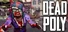 DeadPoly