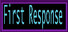 First Response