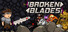 Broken Blades