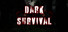 Dark Survival