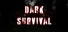 Dark Survival