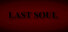 Last Soul