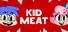 Kid Meat