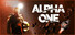 Alpha One