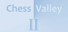Chess Valley 2