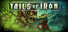 Tails of Iron