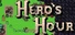 Hero's Hour