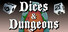 Dice & Dungeons
