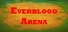 Everblood Arena