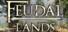 Feudal Lands