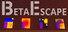 Beta Escape