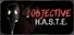 Objective H.A.S.T.E. - Survival Horror Escape