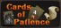 Cards of Patience