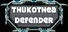 Thukothea Defender