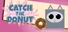 Catch The Donut