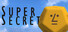 SuperSecret