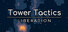 Tower Tactics: Liberation