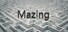 Mazing