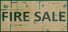 Fire Sale