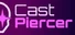 Cast Piercer
