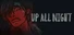 Up All Night