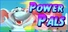 Power Pals