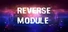 Reverse Module