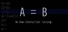 A=B