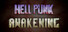 Hell Punk Awakening