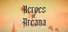 Heroes of Arcana