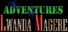 THE ADVENTURES OF LWANDA MAGERE
