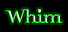 Whim