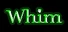 Whim