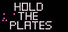 Hold The Plates