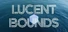 Lucent Bounds